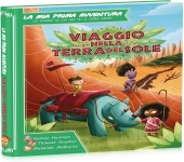LIBROGAME - LA MIA PRIMA AVVENTURA - VIAGGIO NELLA TERRA DEL SOLE