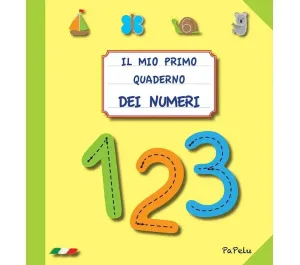 IL MIO PRIMO QUADERNO DEI NUMERI