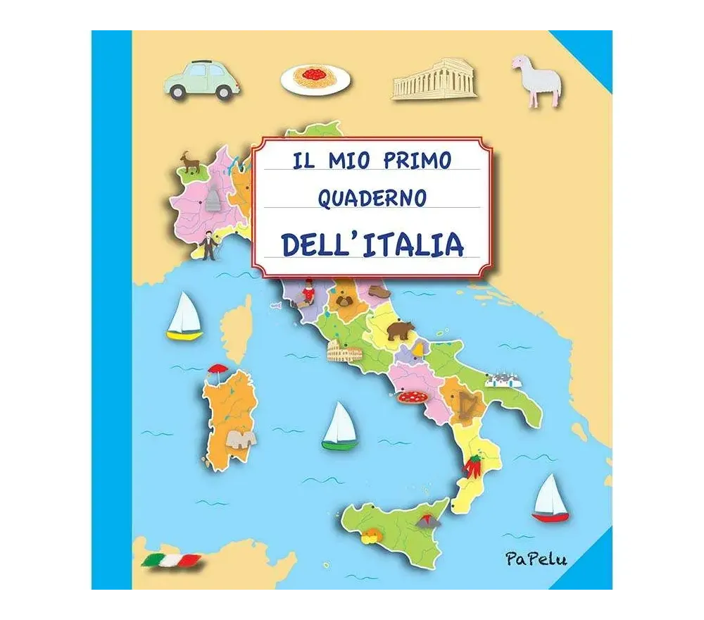IL MIO PRIMO QUADERNO DELL'ITALIA