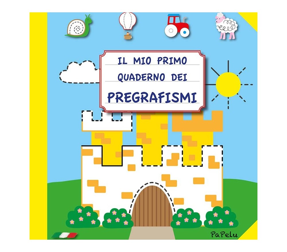 IL MIO PRIMO QUADERNO DEI PREGRAFISMI