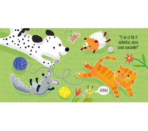 LIBRO TATTILE E SONORO - NON FARMI IL SOLLETICO DICE IL CAGNOLINO