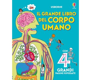 IL GRANDE LIBRO DEL CORPO UMANO