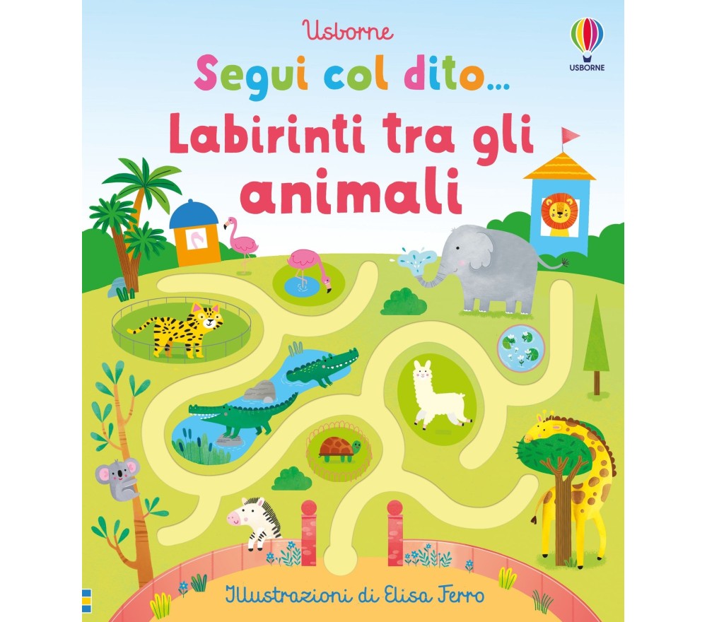 SEGUI CON IL DITO - LABIRINTI TRA GLI ANIMALI