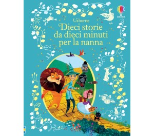 LIBRO DI FIABE - DIECI STORIE DA DIECI MINUTI PER LA NANNA